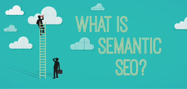 What is the value of semantic SEO?