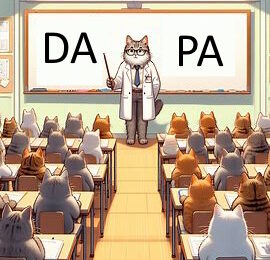 This AI generated image shows a cat wearing glasses and a lab coat, sending in front of a classroom and giving a lecture to an audience of other cats about "domain authority" and "page authority" whose ideas are abbreviated on the whiteboard as "DA" and "PA".